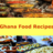 icon Ghana Food Recipes 1.0