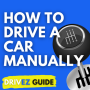 icon DrivezHow To Drive a Manual Car